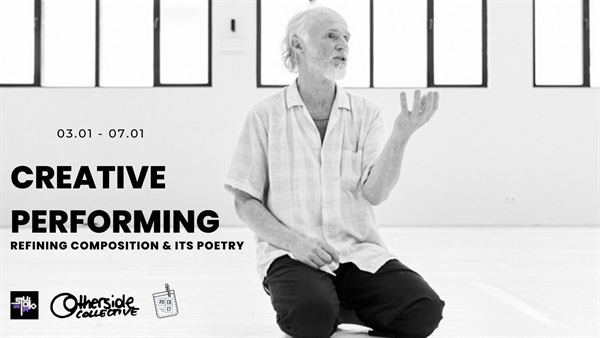 CREATIVE PERFORMING refining Julyen Hamilton