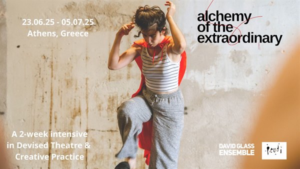 2 week intensive on Devised Theatre Creative Practice