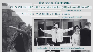 The Roots of a Practice: Intensive Contact Improvisation Workshop στην Αθήνα + After-Workshop Residential Lab στην Αίγινα με τους Alessandro Rivellino και Carola Robles