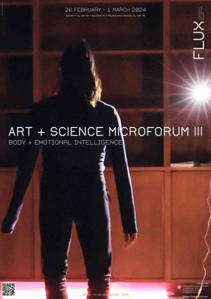 Art &amp; Science Micro Forum III - Σώμα &amp; Συναισθηματική Νοημοσύνη