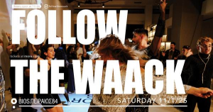 Follow the Waack 2025 // Ένα Διεθνές Φεστιβάλ Χορού στην Καρδιά της Αθήνας